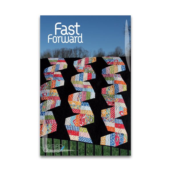 Fast Forward - Jaybird Quilts - Paper Pattern - JBQ 107 Online Hot Sale