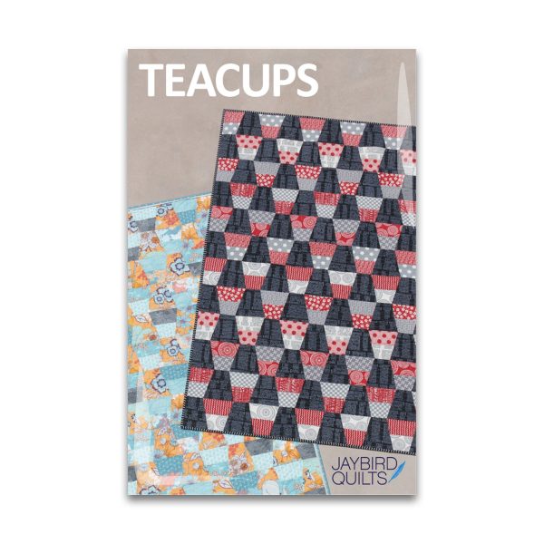 Teacups - Jaybird Quilts - Paper Pattern - JBQ 122 For Sale